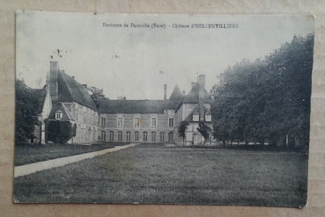 Environs de Damville (Eure) - Chateau d`Hellenvilliers. Открытка