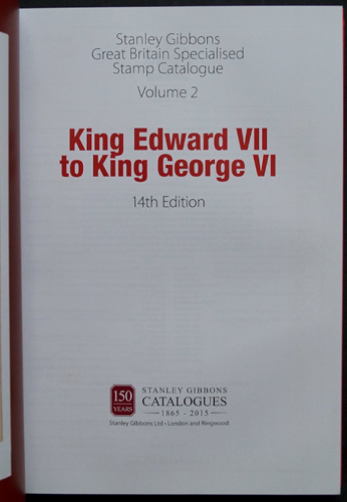 Стэнли Гиббонс. Каталог марок Великобритании от Эдуарда VII до Георга VI / Stanley Gibbons. Great Britain Specialised Stamp Catalogue. King Edward VII to King George VI