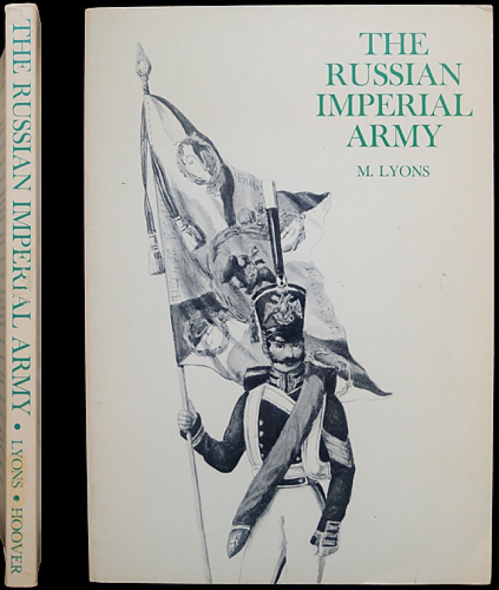 Лайонс М. Русская императорская армия. Полковые истории. Библиография