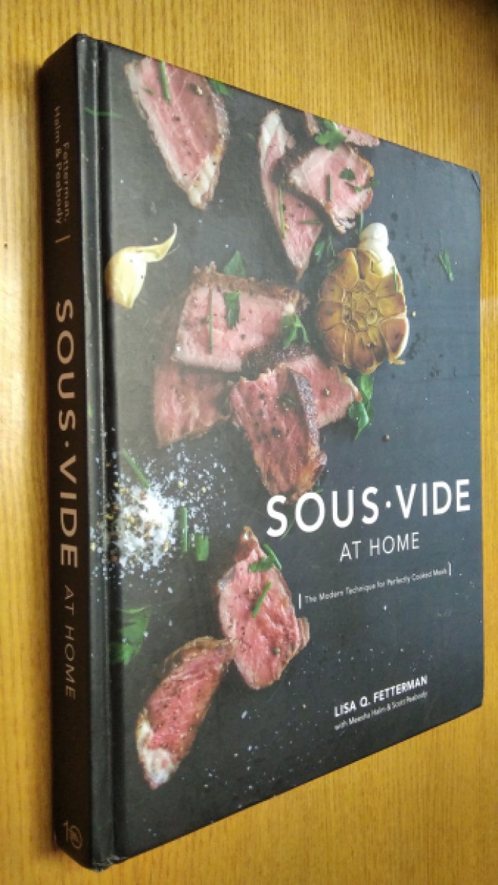 Sous vide at home the modern technique for perfectly cooked meals.