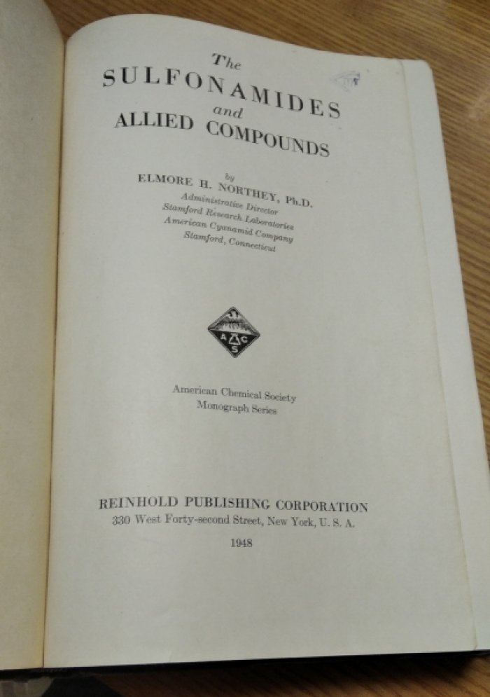 The Sulfonamides and Allied Compounds = Сульфонамиды и родственные соединения.