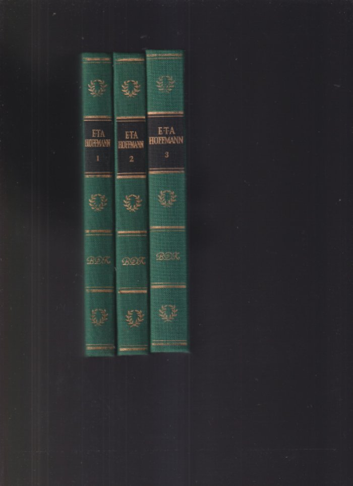 E.T.A. Hoffmann. Hoffmanns werke. В 3 томах.