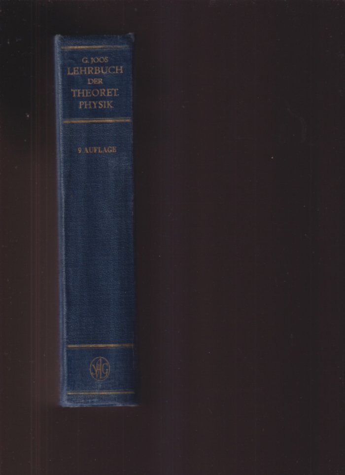 Joos G. Lehrbuch der Theoretischen Physik.