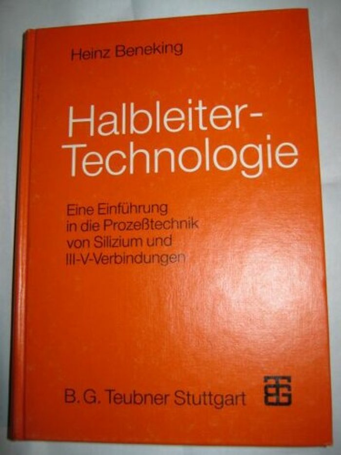Beneking H. Halbleiter-Technologie.