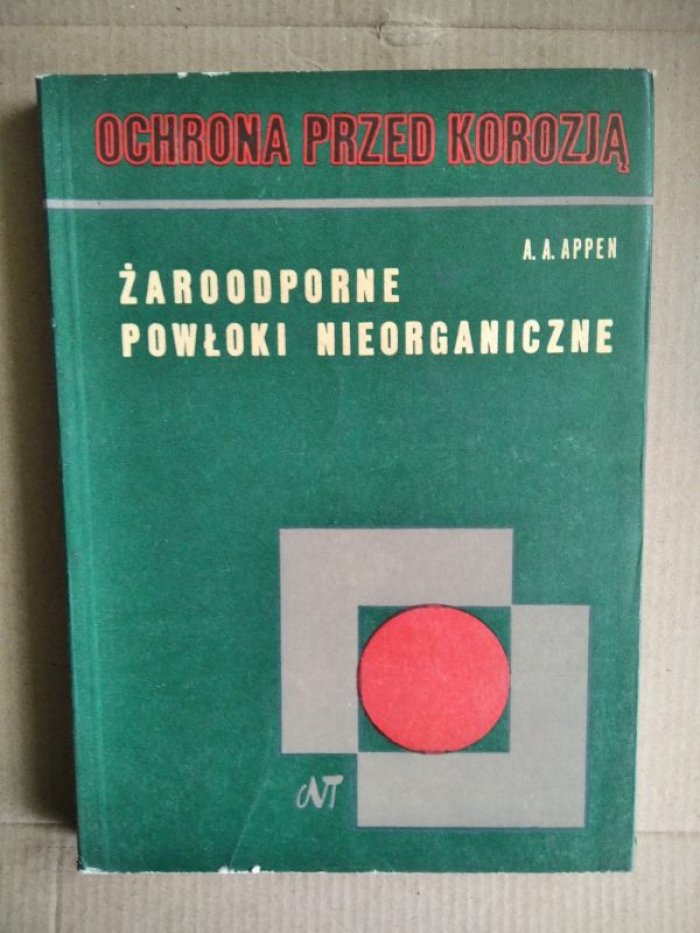 Appen A.A. Zaroodporne powloki niorganiczne.