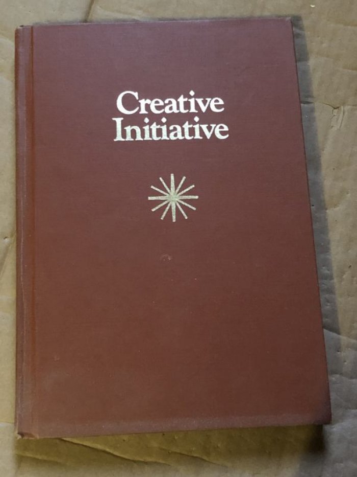 Rathbum H. J. Creative Initiative. Guide To Fulfillment