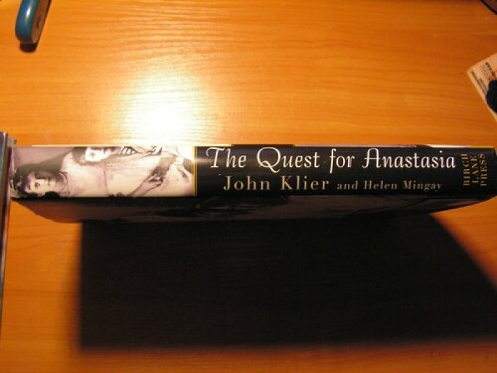 Klier J. and Mingay H. The quest for Anastasia Solving the Mystery of the Lost Romanovs.