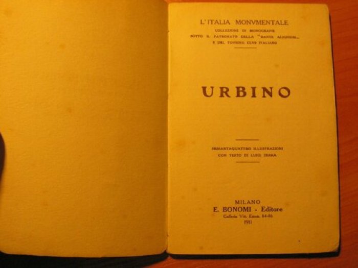 L,Italia Monvmentale. Urbino