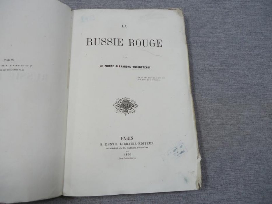 Troubetzkoy, Alexandre, le Prince (Князь Александр Трубецкой). La Russie Rouge (История Червонной Руси).