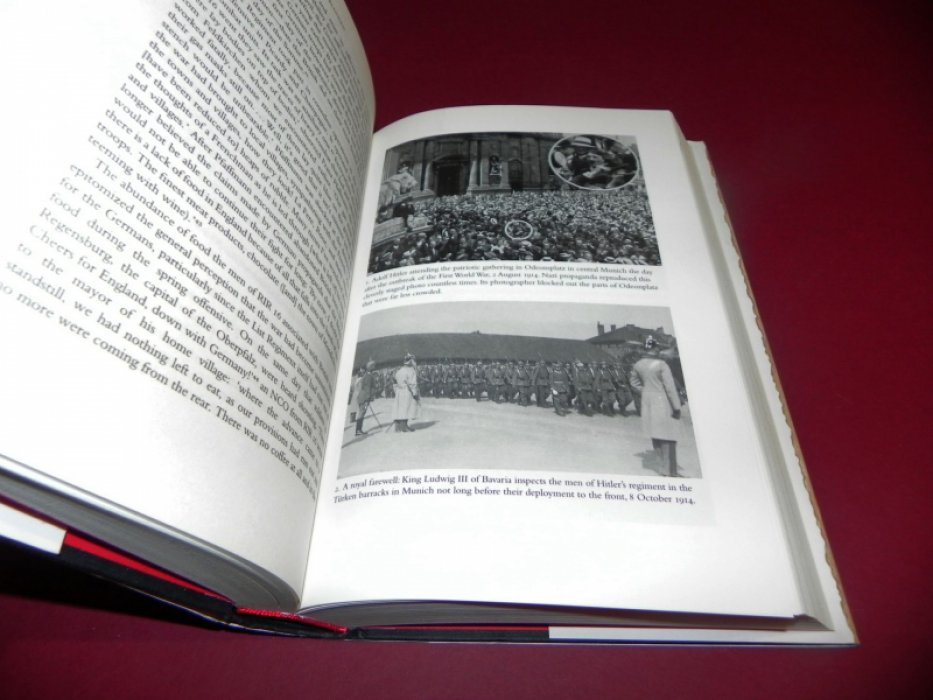 Thomas Weber. Hitlers First War. Adolf Hitler, the men of the List Regiment, and the First World War / Первая война Гитлера. Адольф Гитлер, солдаты Листского полка и Первая мировая война.