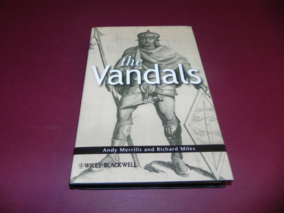 Andrew Merrills, Richard Miles. The Vandals / Вандалы.