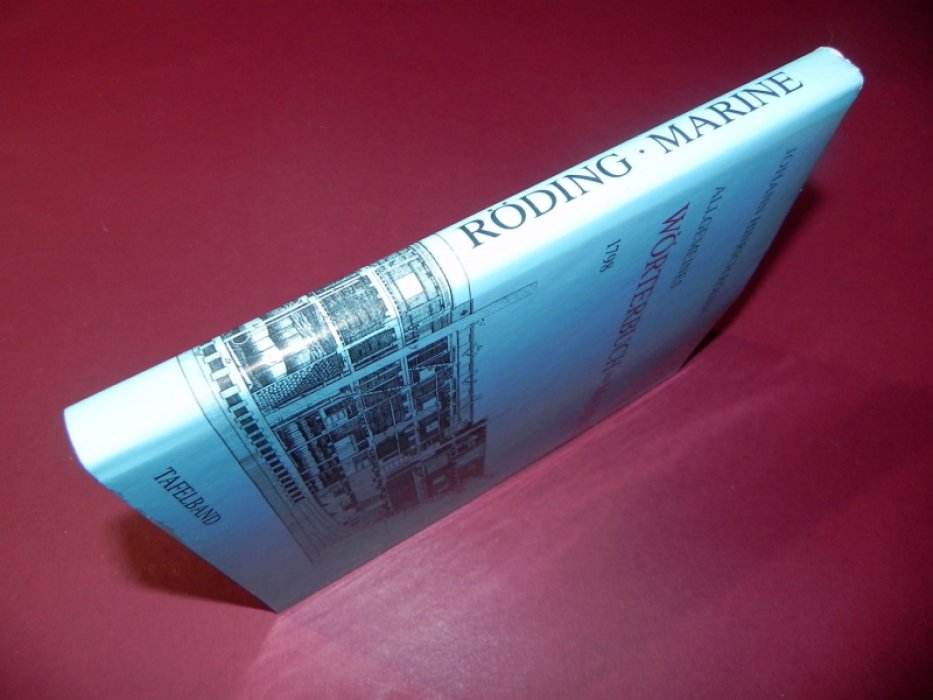 Johann Hinrich Roding / Иоганн Хинрих Рединг. Allgemeines Worterbuch der Marine / Общий словарь военно-морского флота.