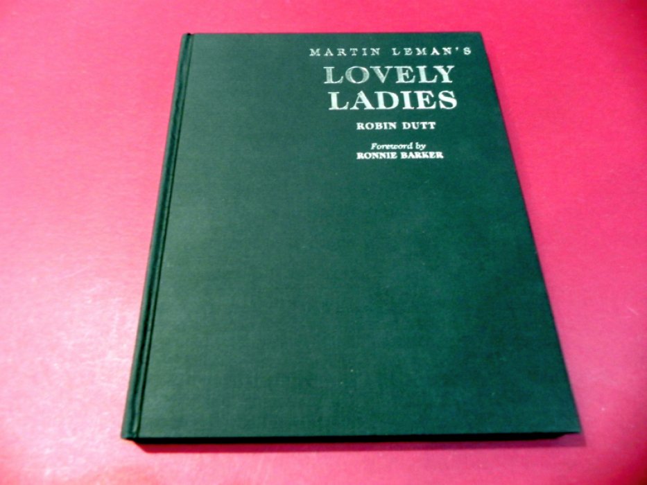 Dutt Robin. Martin Lemans Lovely Ladies.