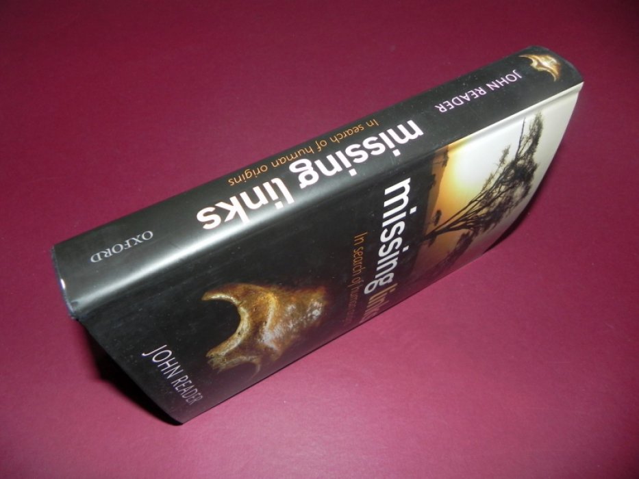 John Reader. Missing links
in search of human origins / Недостающие звенья
в поисках происхождения человека.