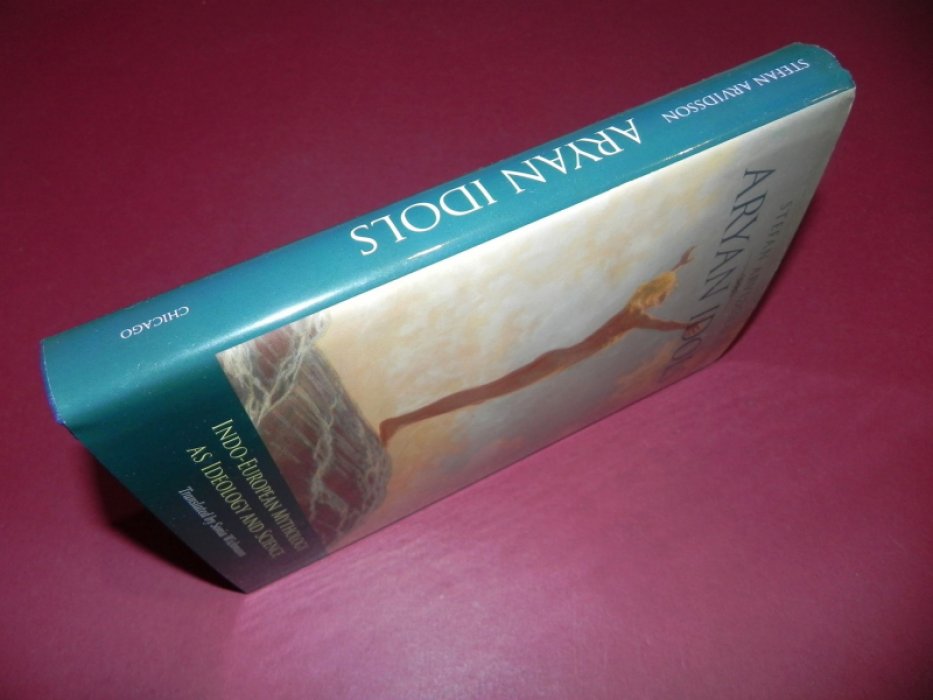 Stefan Arvidsson. Aryan idols. Indo-European mythology as ideology and science / Арийские идолы. Индоевропейская мифология как идеология и наука.