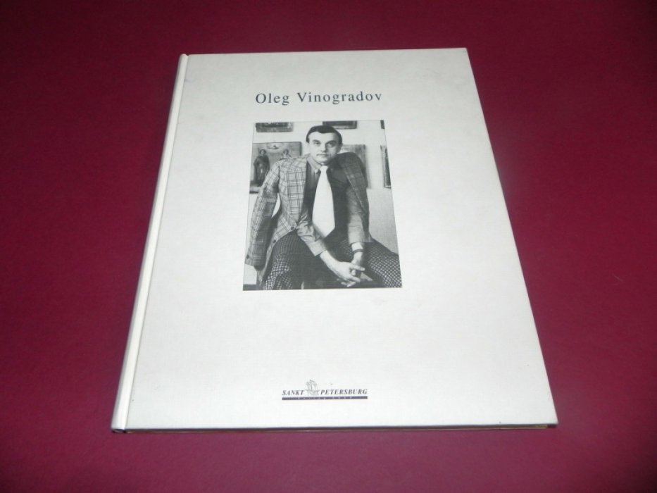 Oleg Vinogradov: Leben fur das Ballet/Living for Ballet.