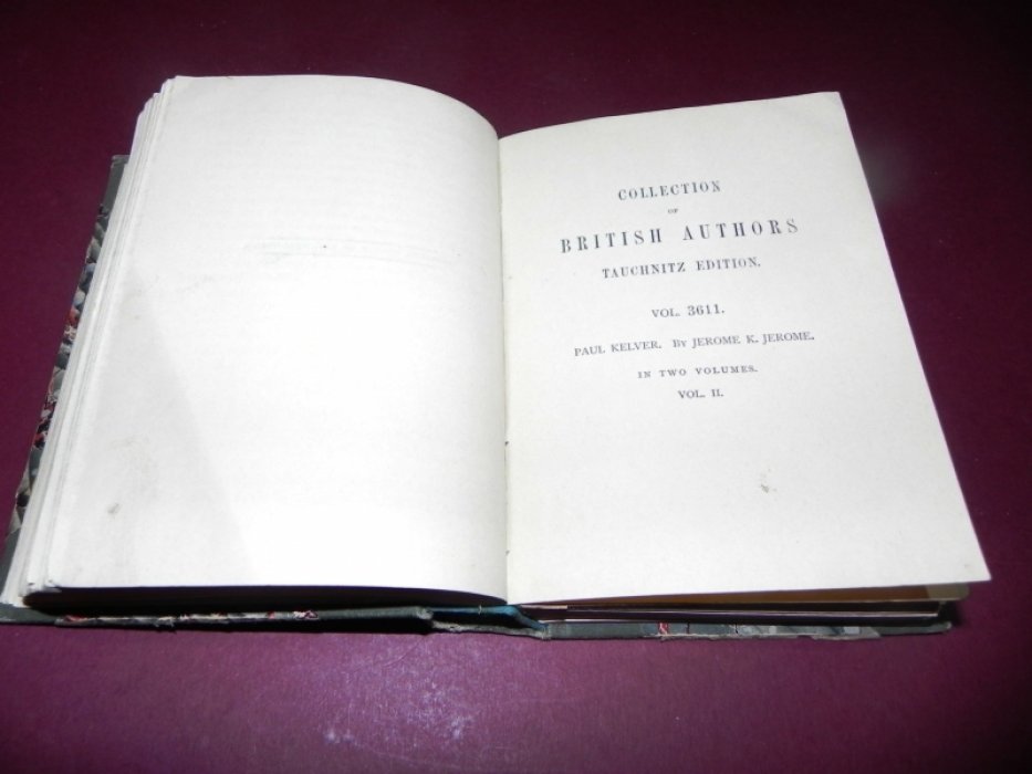 Jerome K. Jerome. Paul Kelver. In Two volumes.
