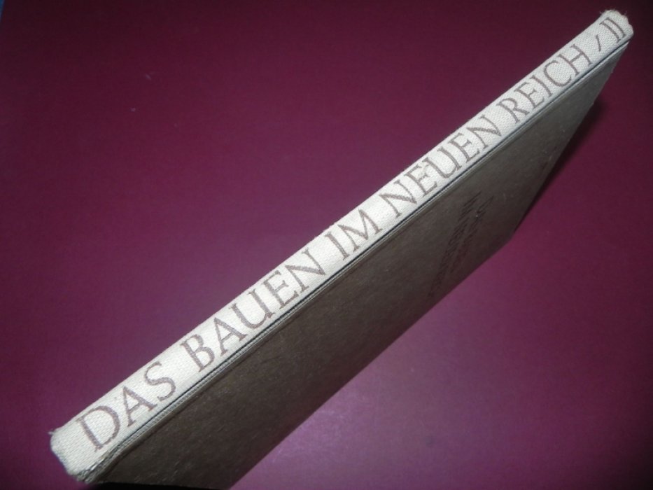 Das bauen im neuen reich. Zweiter band.