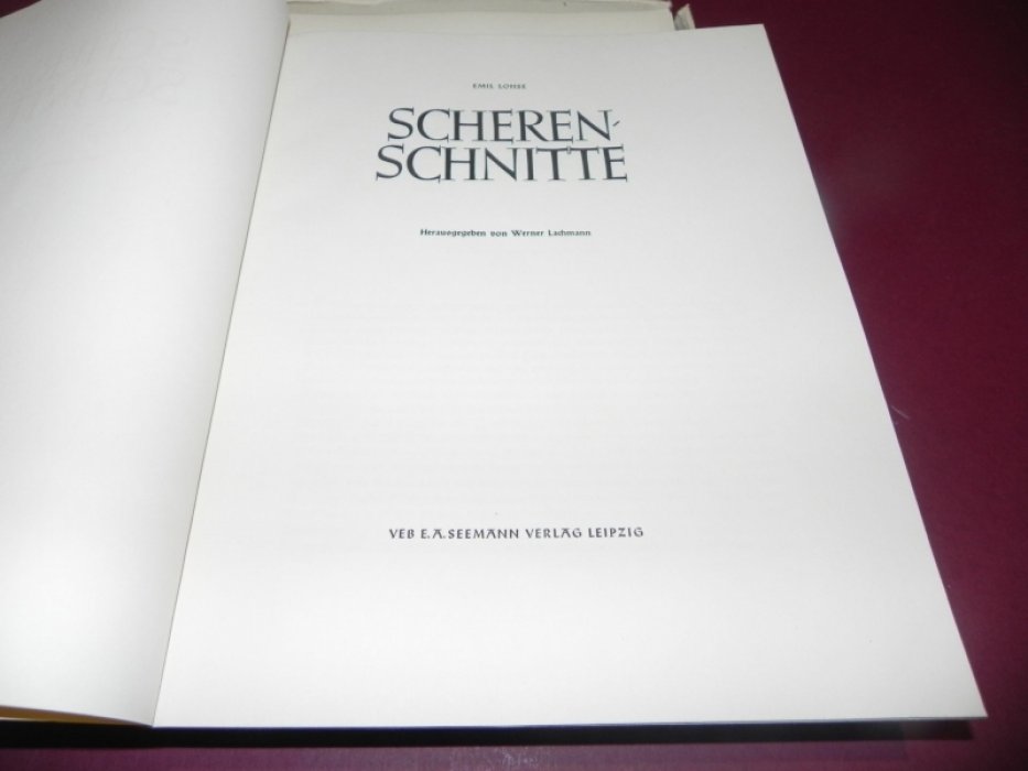 Lohse Emil / Лозе Эмиль . Scherenschnitte / Силуэты .