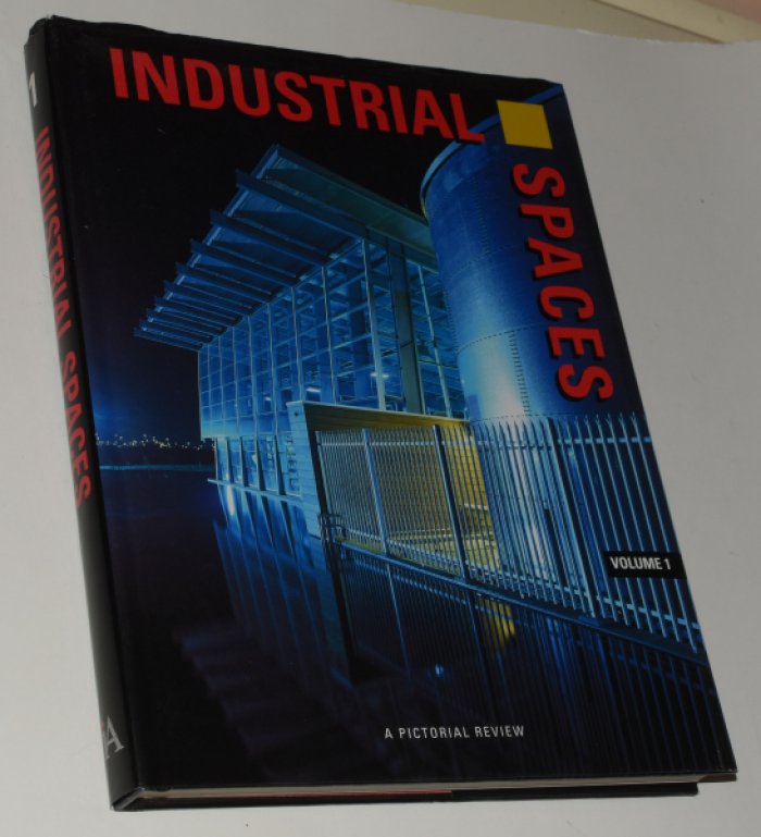 Industrial spaces. A pictorial review. Vol.1. / Промышленные помещения. Иллюстрированный обзор.