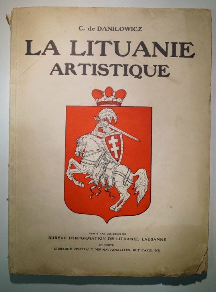 Художественная Литва / La Lituanie Artistique. Иллюстрированное издание на французском языке, Лозанна, 1919