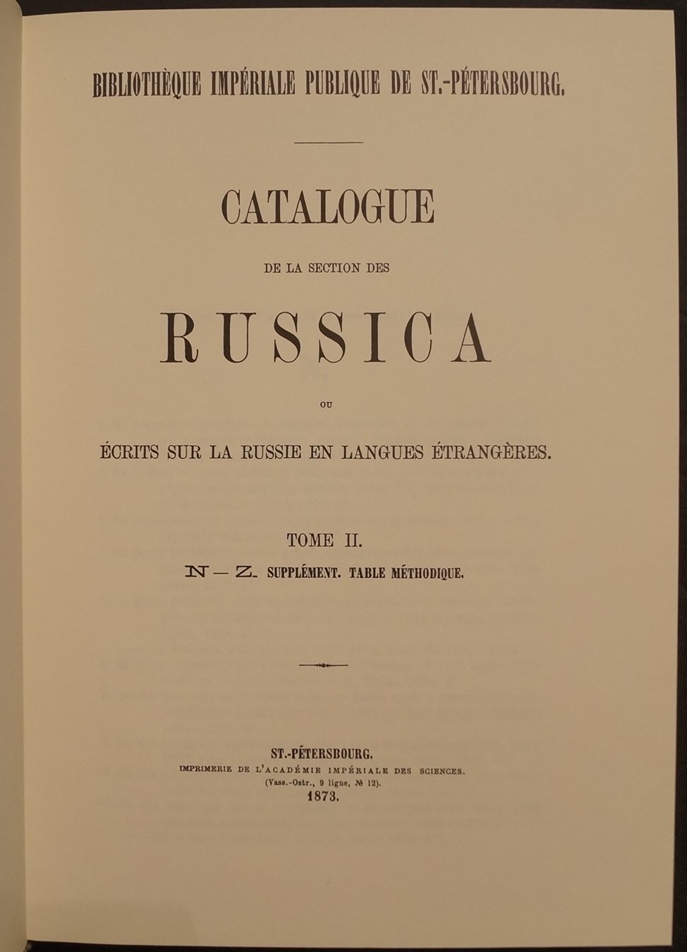 Каталог коллекции Russica: произведения и документы на иностранных языках, относящиеся к России. Том 1–2 (факсимильное издание)