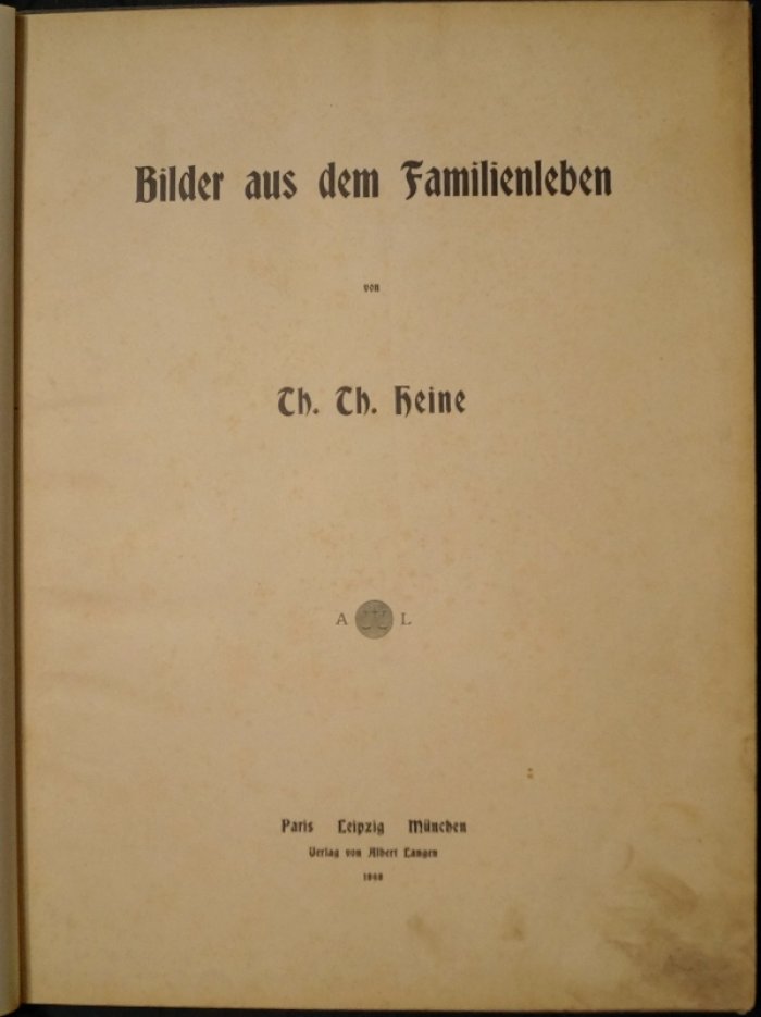 Сатирический альбом «Картины семейной жизни» Томаса Теодора Гейне (Th. Th. Heine) — 32 иллюстрации, издание 1898