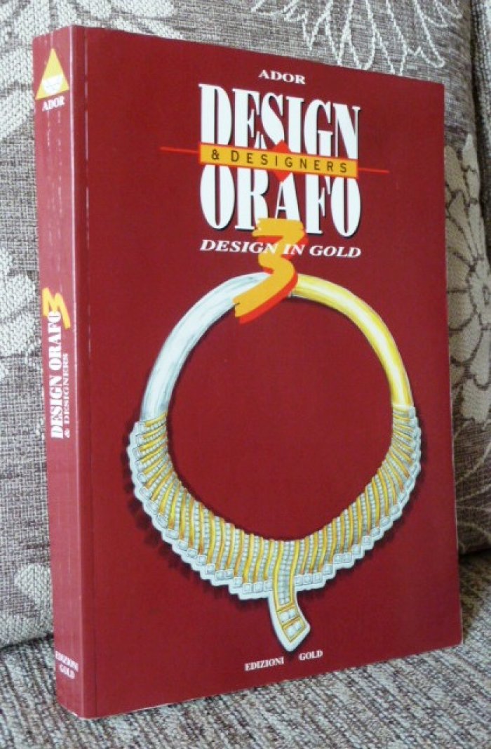 Design Orafo 3. / Design & Designers in Gold 3.