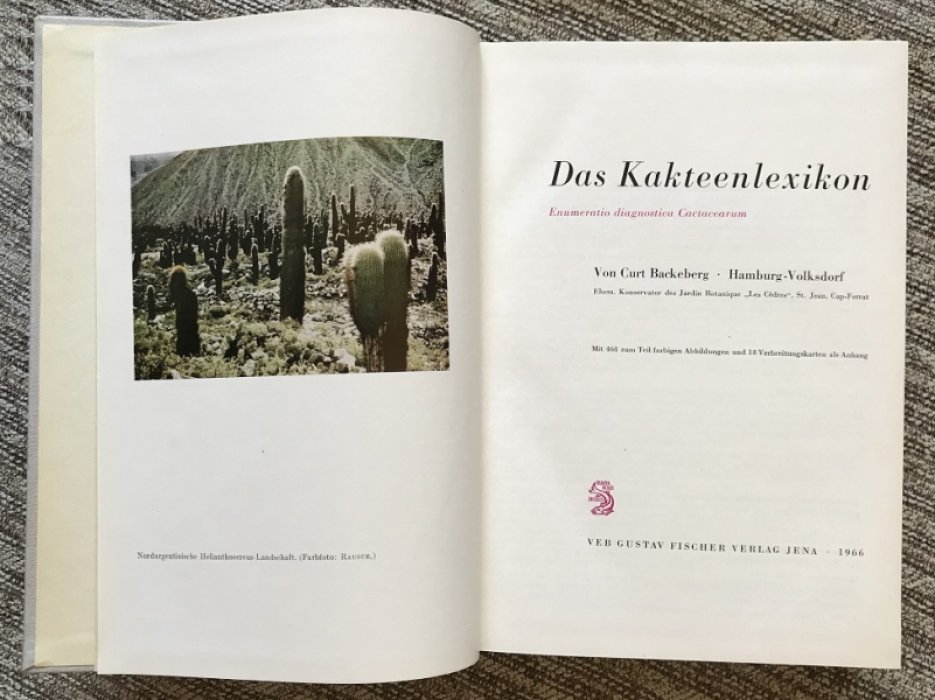 Backeberg Curt . Das kakteenlexicon . Enumeratio diagnostica Cactacearum / Бакеберг Курт . Энциклопедия кактусов .