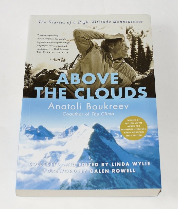 Boukreev  Anatoli. Above the Clouds: The Diaries of a High-Altitude Mountaineer.