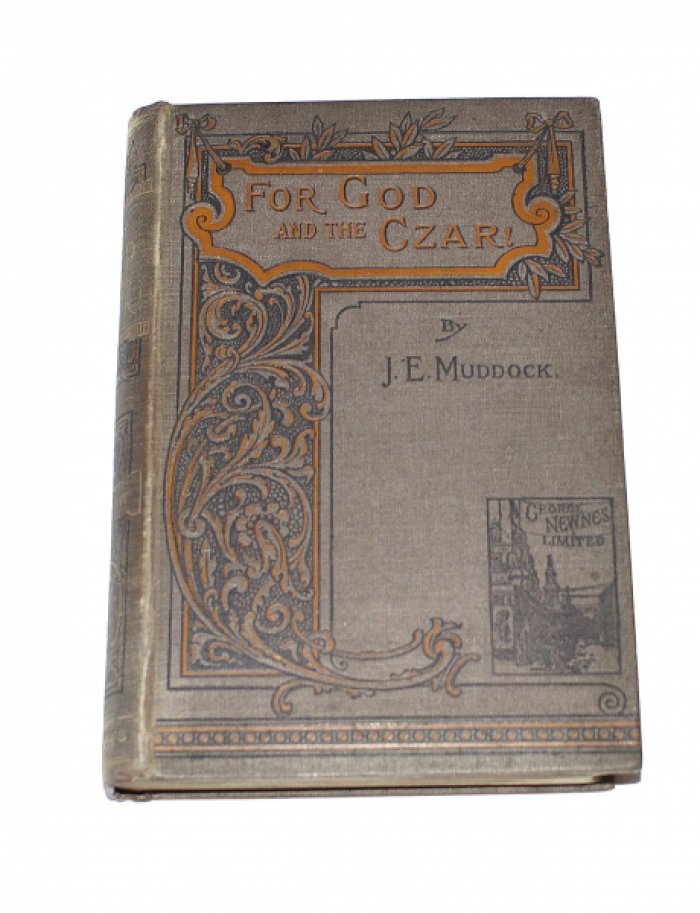 Muddock J.E. For God and The Czar.