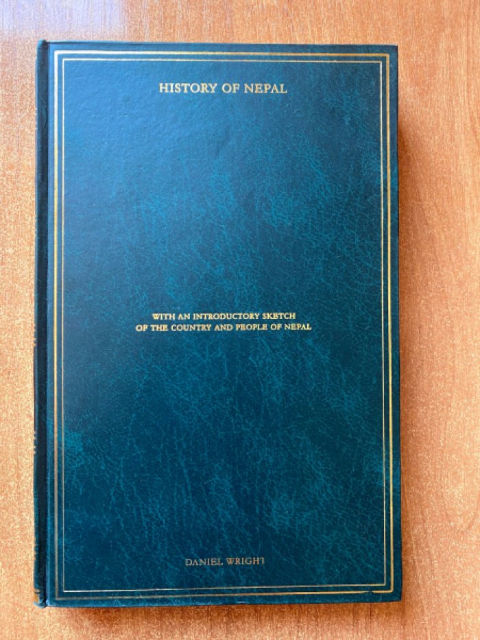 Wright Daniel. History of Nepal with an Introductory Sketch of the Country and People of Nepal.