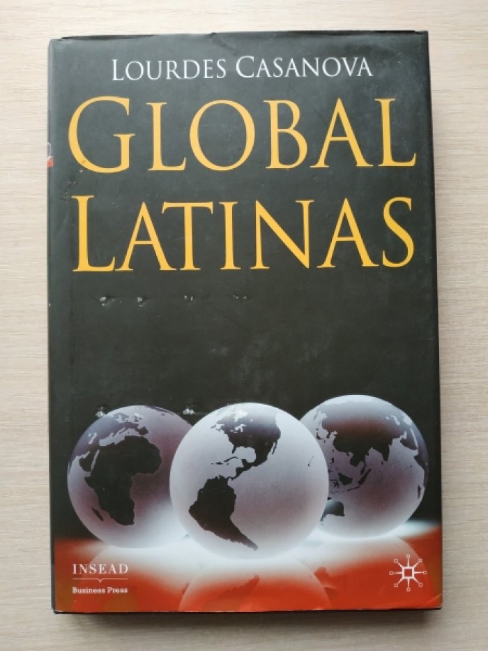 Casanova L. Global Latinas( Латиноамериканы в мире ).