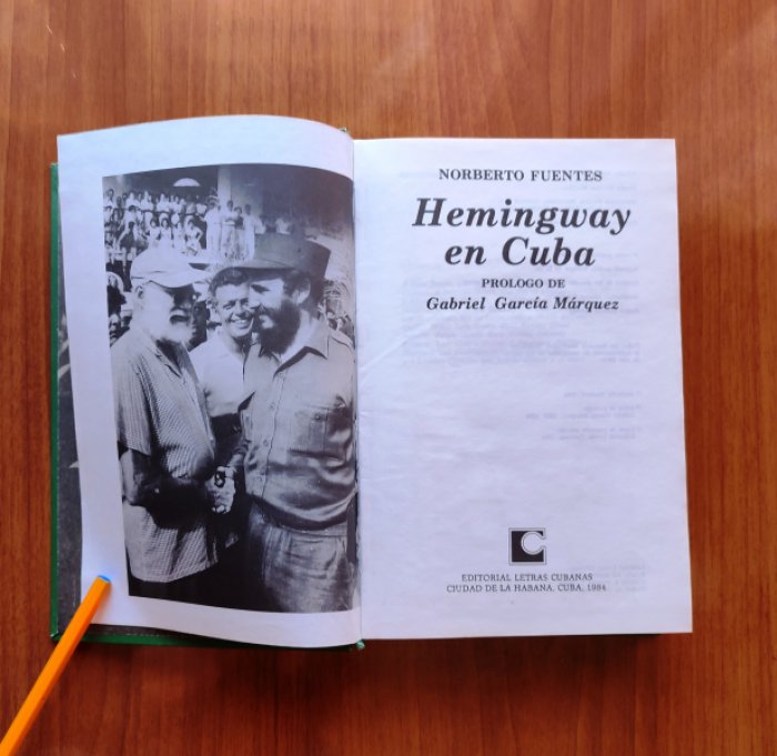 Norberto Fuentes. Hemingway en Cuba. ( Хемингуэй на Кубе )