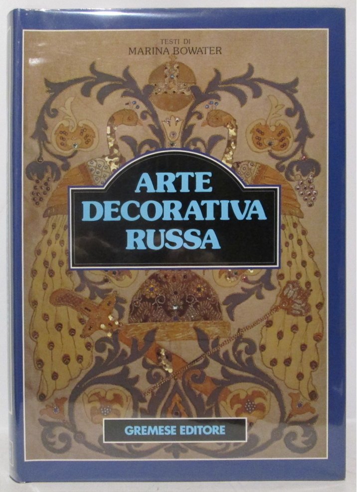Боватер М. Русское декоративное искусство.