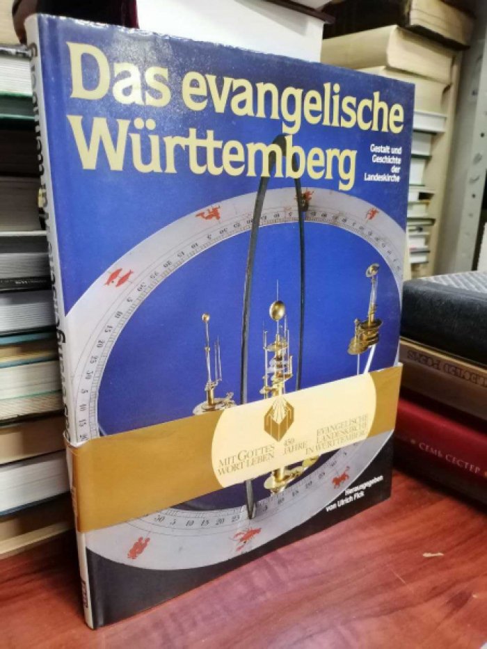 Ulrich Fick / Ульрих Фик. Das Evangelische Wu?rttemberg: Gestalt und Geschichte der Landeskirche / Евангелический Вюртемберг: Форма и история региональной церкви.