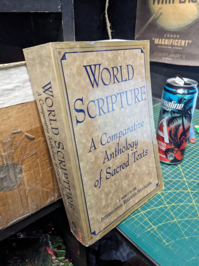 World scripture : a comparative anthology of sacred texts / Мировое священное писание: сравнительная антология священных текстов.