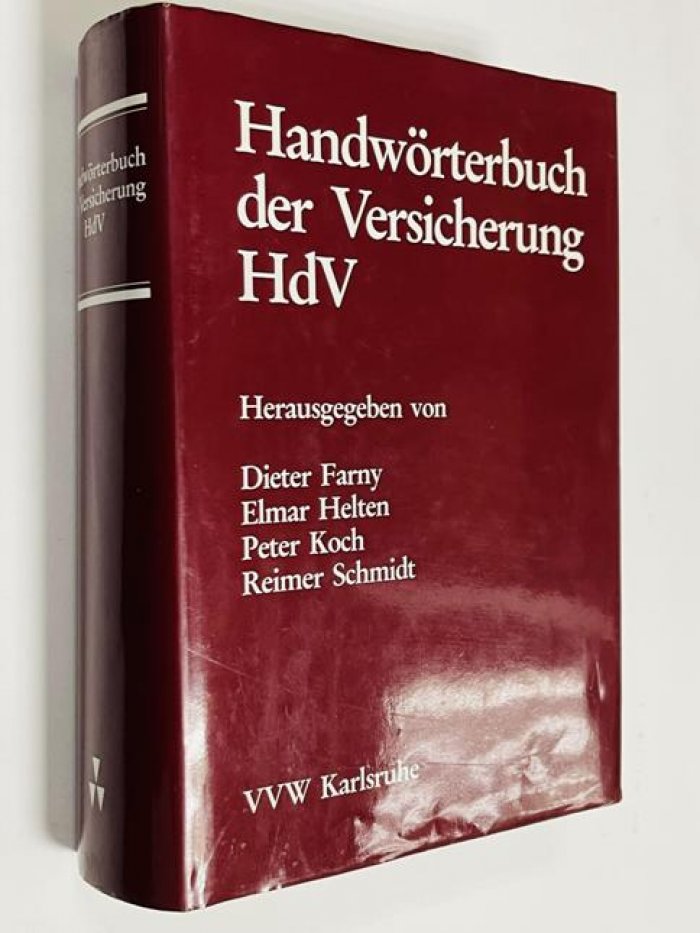 D. Farny Handw?rterbuch der Versicherung HdV / Справочник по страхованию HdV
