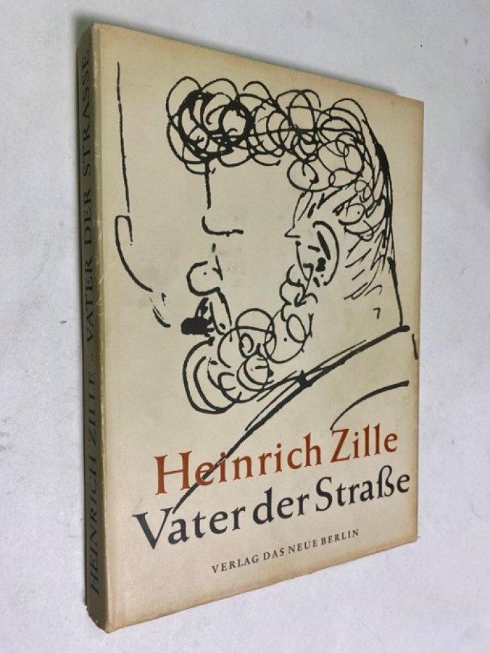 Flugge G.( Флюгге Г.) Heinrich Zille - Vater der Strasse.