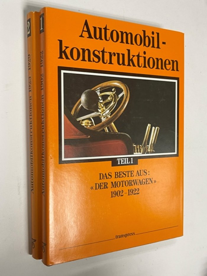 Herausgeber Prof. Kirchberg Automobil-konstruktionen. Das Beste Aus`Der Motorwagen` Автомобильный журнал . Teil1-1902-1922, Teil2 -1923-1929