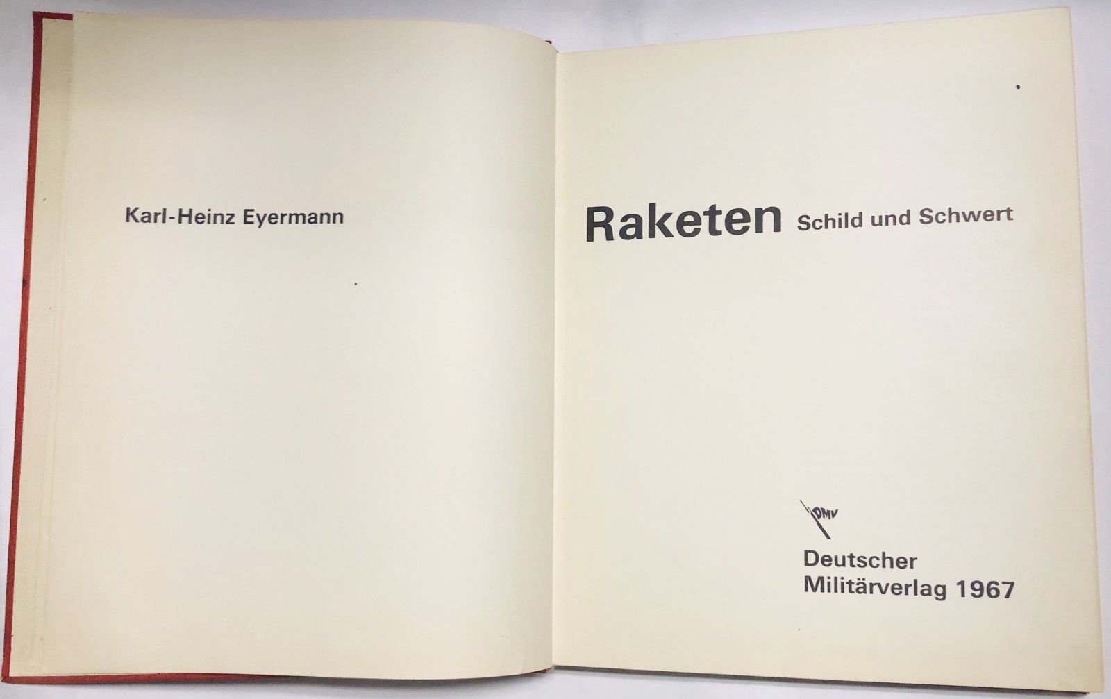 Eyermann K.-H. Raketen. Schild und Schwert.