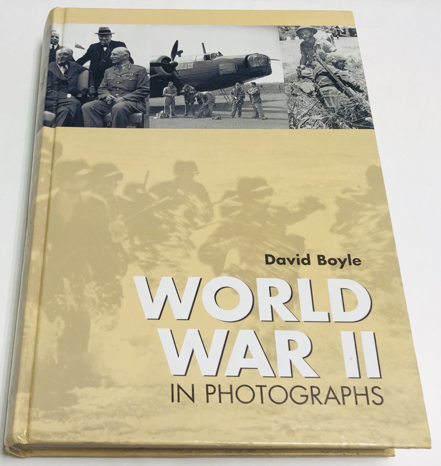 Boyle David. World War II in Photographs.