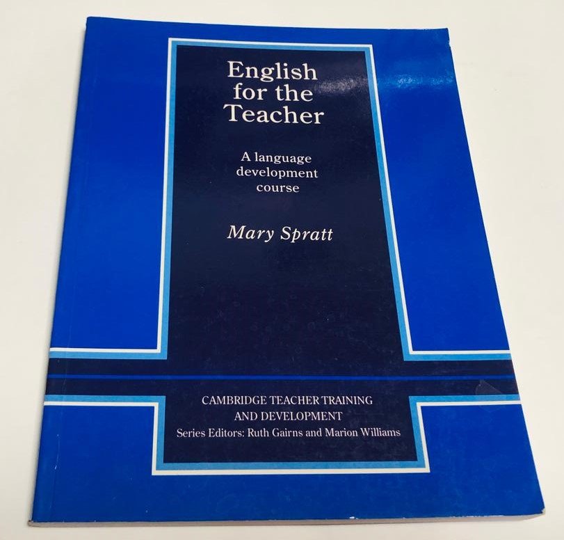 Mary Spratt. English for the teacher / Английский для преподавателя.