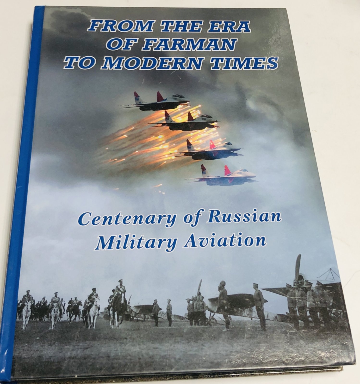 From the era of Farman to modern times./ От Фармана до наших дней.