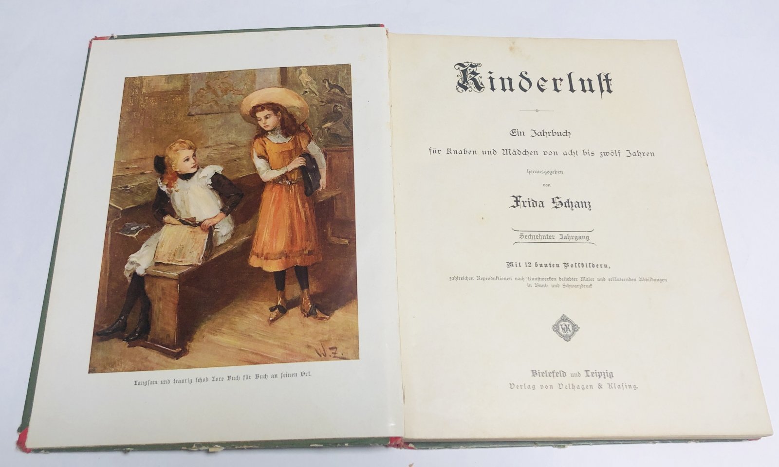 Frida Schanz. Kinderlust. Ein Jahrbuch fr Knaben und Mdchen von acht bis zwlf Jhren. XVI
