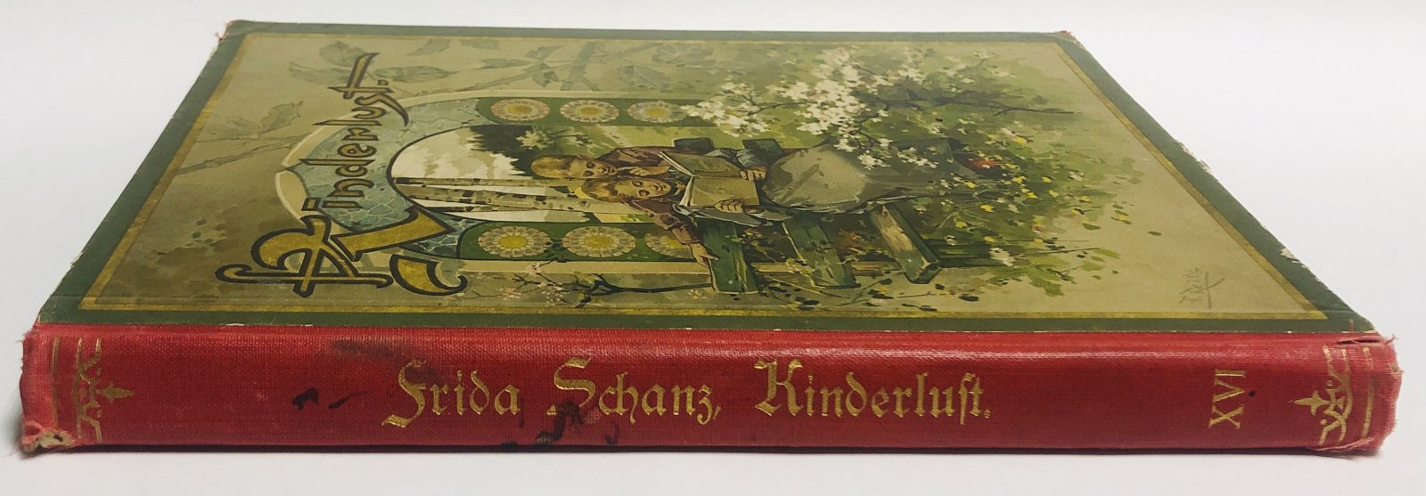 Frida Schanz. Kinderlust. Ein Jahrbuch fr Knaben und Mdchen von acht bis zwlf Jhren. XVI