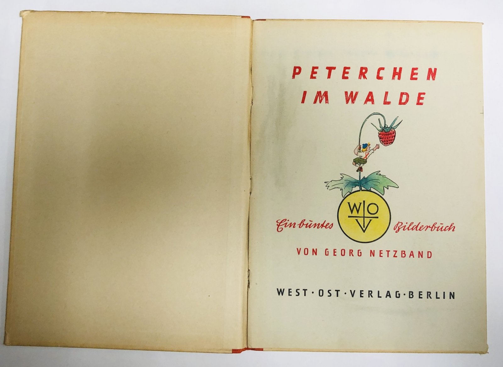 Georg Netzband. Peterchen im Walde. Ein buntes Bilderbuch.