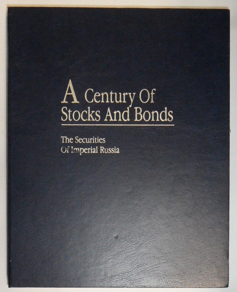 Lifiand L.I., Petrov I.A. A Century of Stocks and Bonds. The Securities of Imperial Russia.