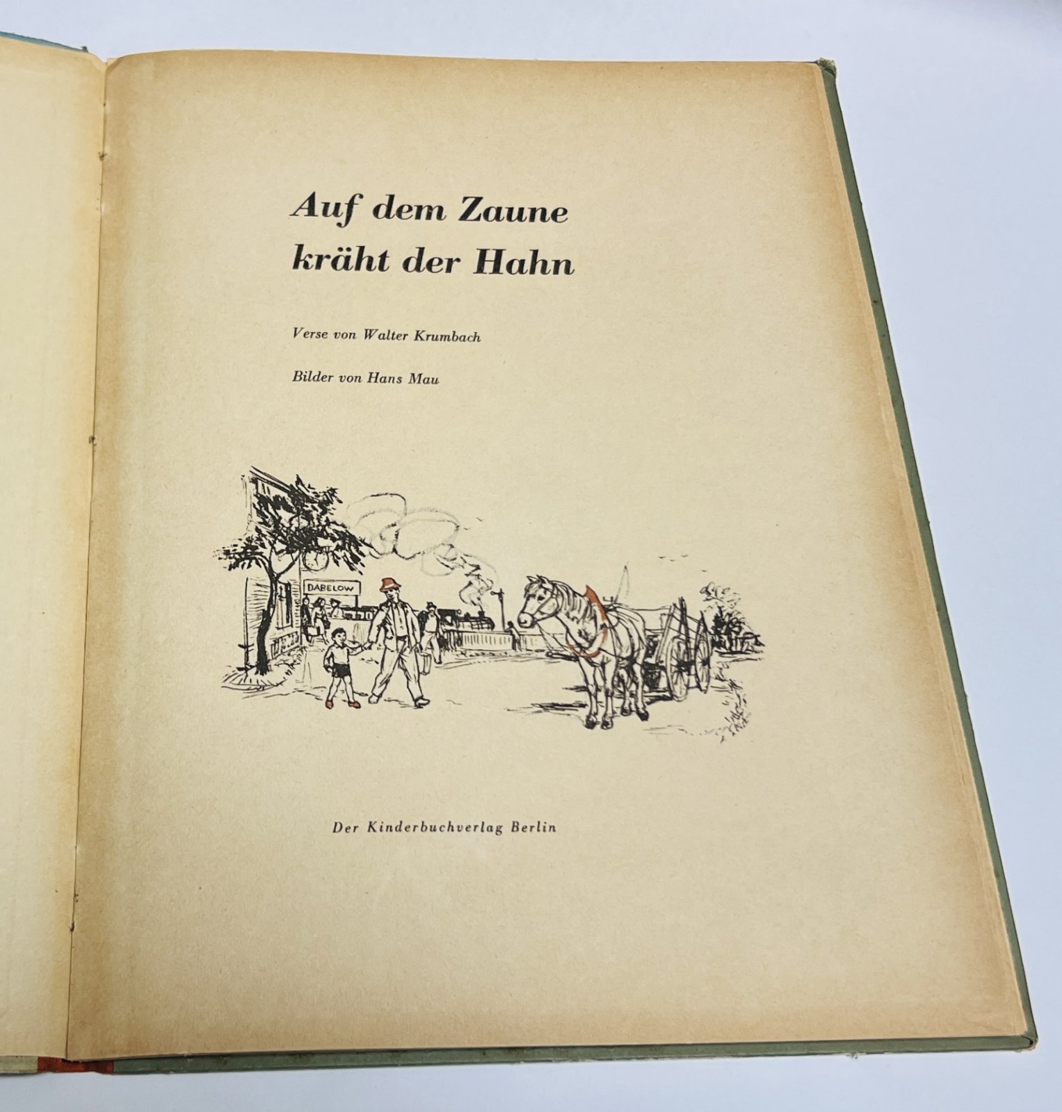 Krumbach, Walter. Mau, Hans Auf dem Zaune krht der Hahn. Verse v. Walter Krumbach. / Петух кукарекает на заборе.