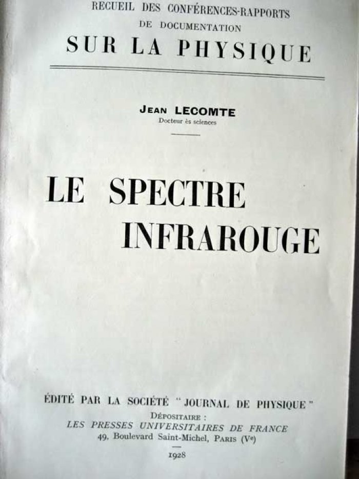 Lecomte J. Le spectre infrarouge.